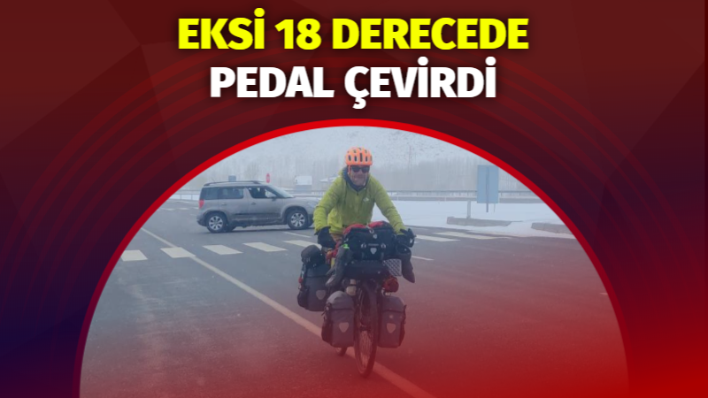 Fransa'dan yaklaşık 6 ay önce bisikletiyle yola çıkan David Meignan,