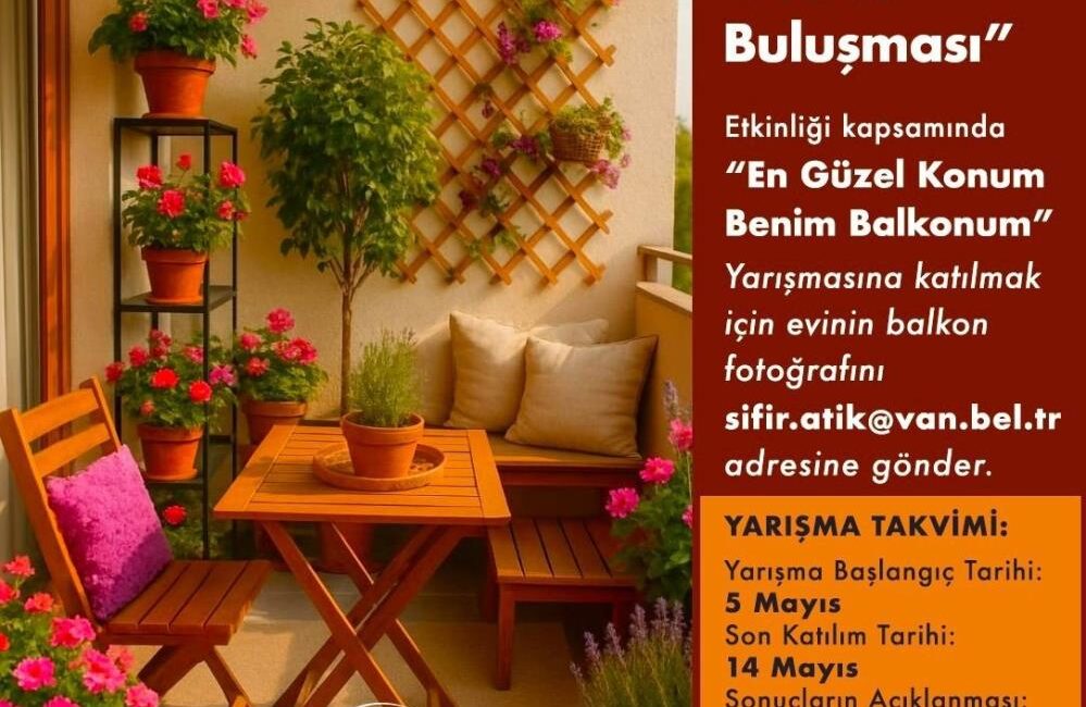 Van Büyükşehir Belediyesince düzenlenen "En Güzel Balkon" yarışması başvuruları başladı.