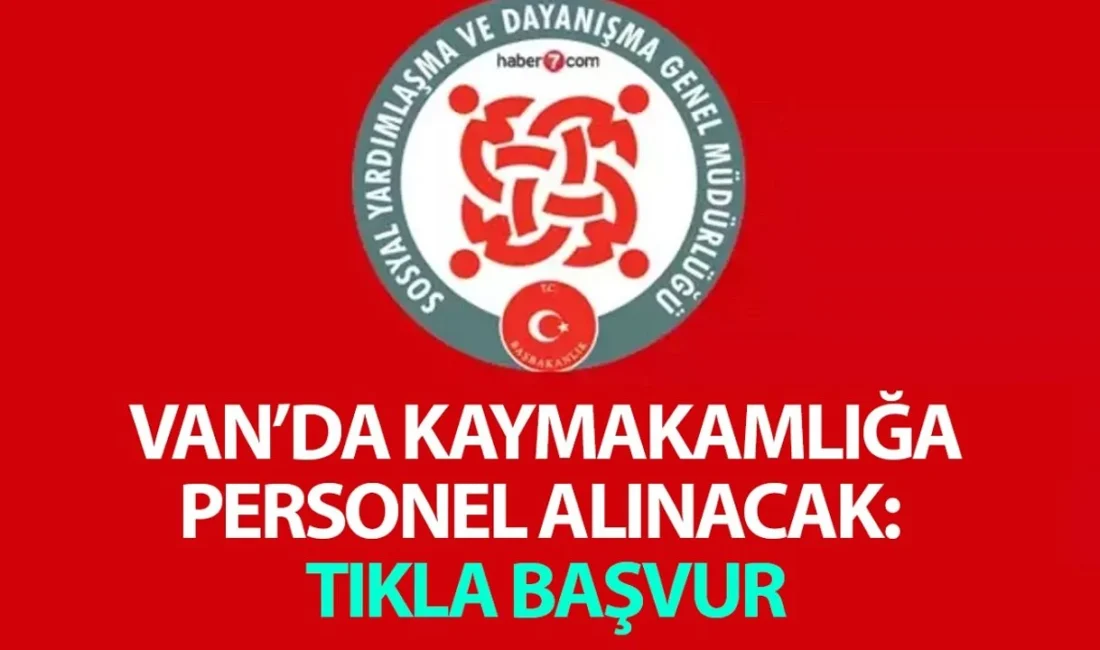 Sosyal Yardımlaşma ve Dayanışma Vakfı, Van’da personel alımı yapacağını duyurdu.
