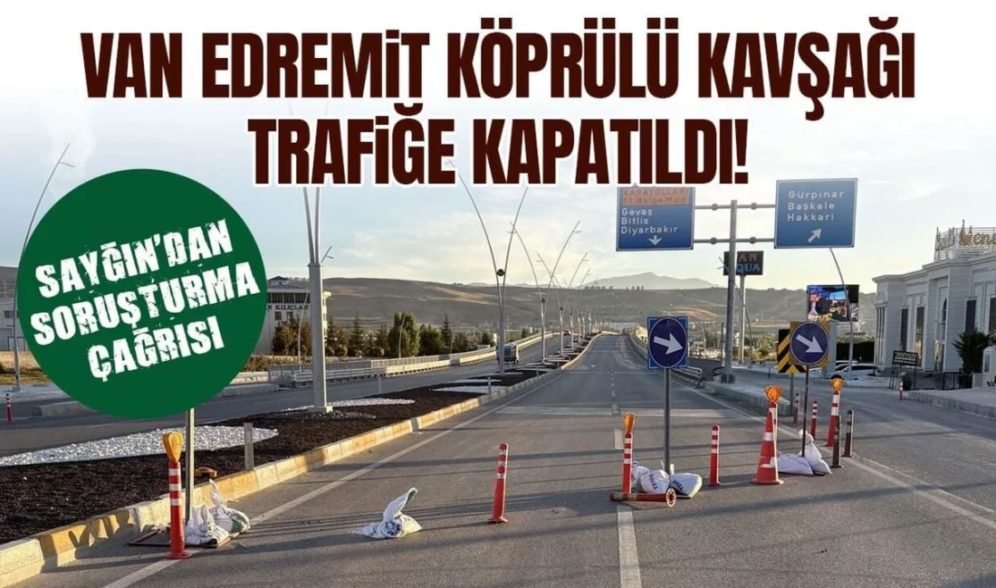 Van’da kısa süre önce trafiğe açılan Edremit Köprülü Kavşağı’nın 1