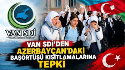 Van Sivil Dayanışma İnisiyatifi, Azerbaycan’da başörtüsü ve dini yaşama yönelik