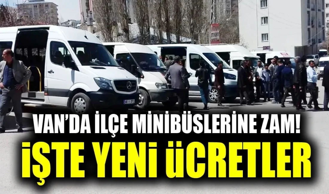 Van’da şehir içi ve ilçeler arası yolcu taşımacılığında uygulanan minibüs
