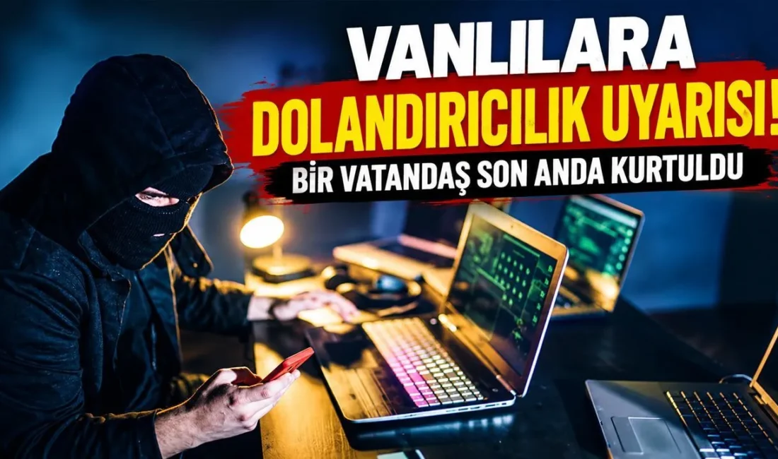 Van’da ve ülke genelinde kendilerini polis ve savcı olarak tanıtarak